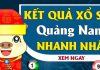 XSQNA - Kết quả Xổ số Quảng Nam hôm nay - XSQNam - SXQNA